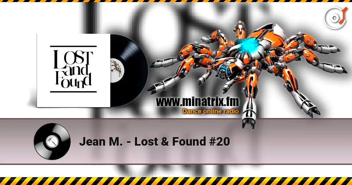 Jean M. - Lost & Found #20 слухати онлайн у високій якості | Minatrix.FM