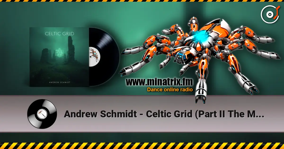 Andrew Schmidt - Celtic Grid (Part II The Myst) [Tribal Progressive Mix] ������� ���������