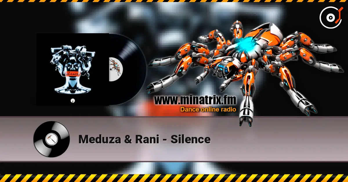 Meduza & Rani - Silence слухати онлайн у високій якості | Minatrix.FM