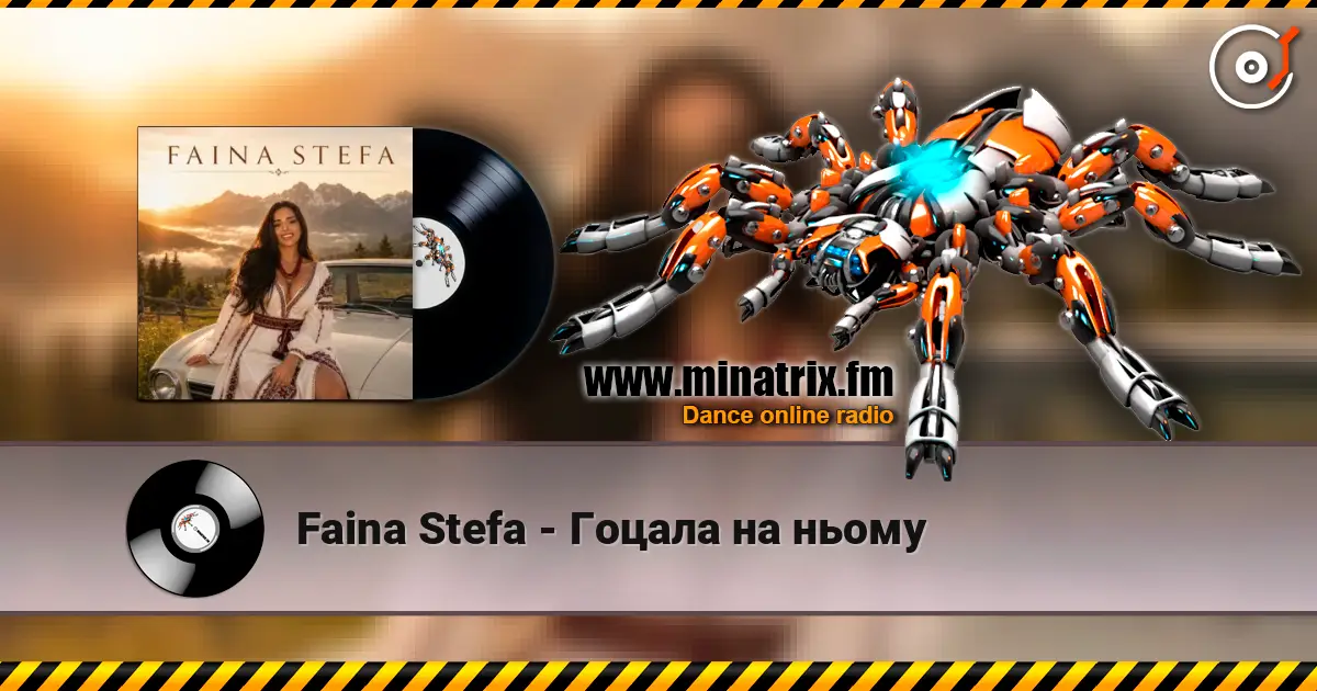 Faina Stefa - Гоцала на ньому listen online in high quality | Minatrix.FM