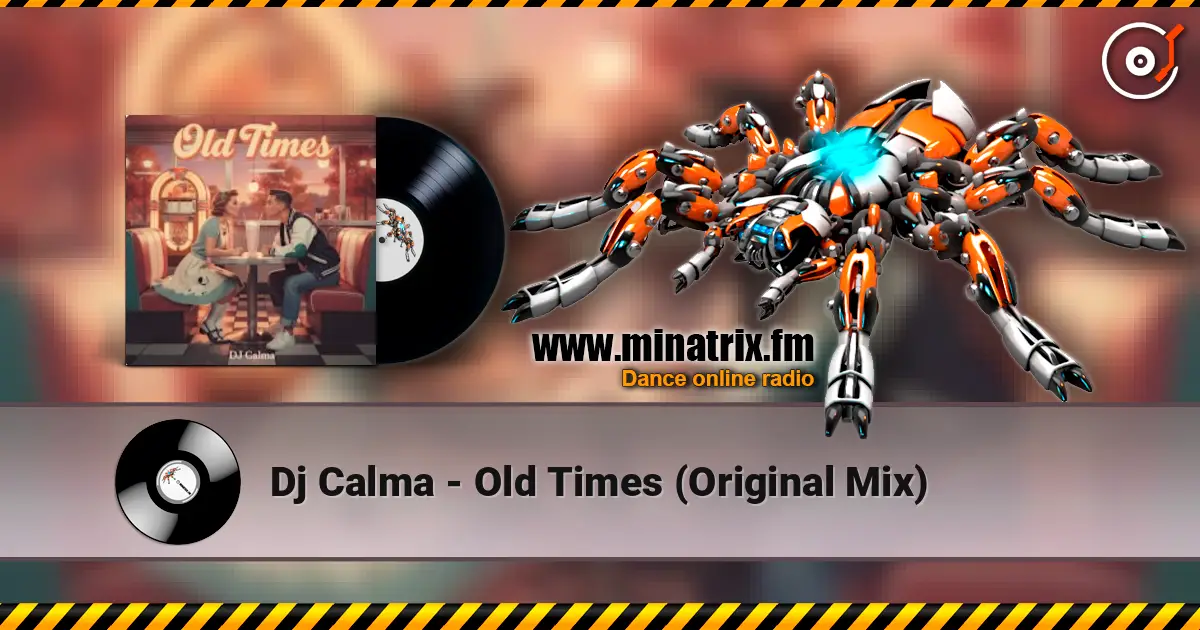 Dj Calma - Old Times (Original Mix) ������� ���������