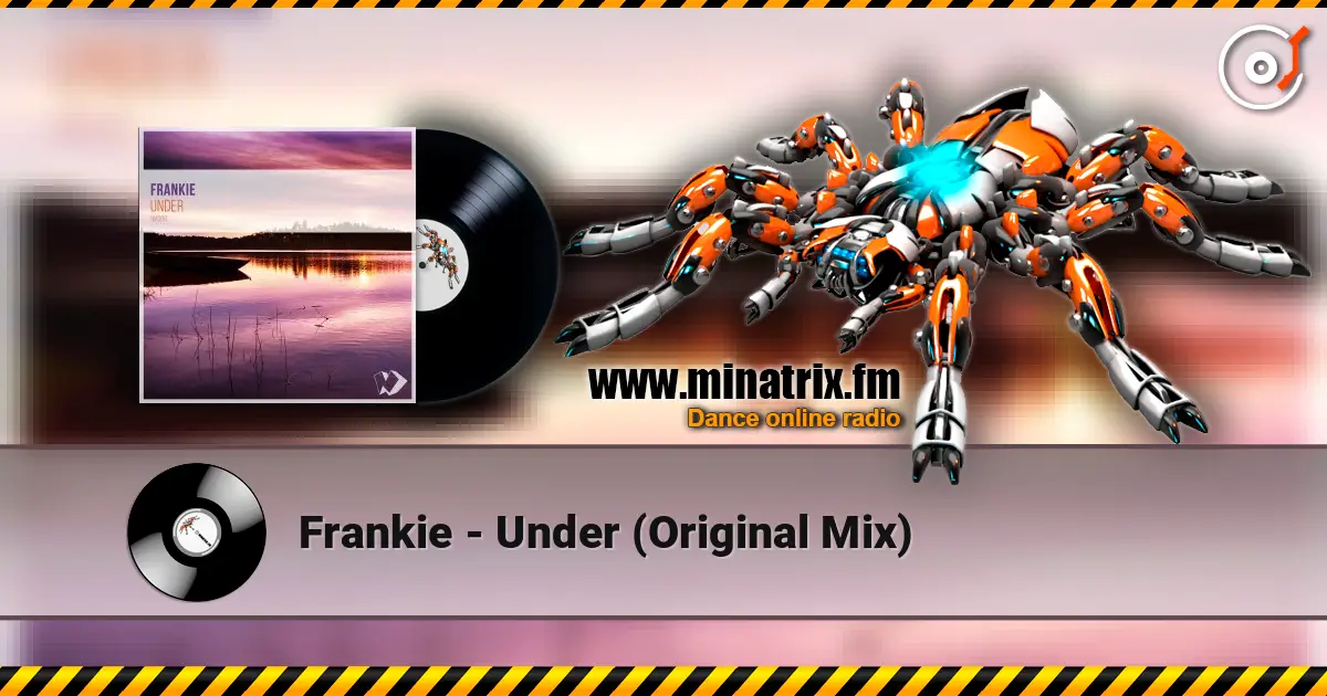 Frankie - Under (Original Mix) слухати онлайн у високій якості | Minatrix.FM