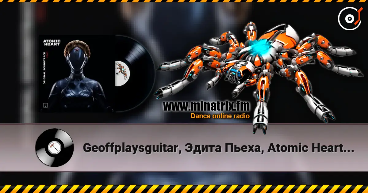 Geoffplaysguitar, Эдита Пьеха, Atomic Heart - Только мы (Geoffrey Day Remix) слухати онлайн у високій якості | Minatrix.FM