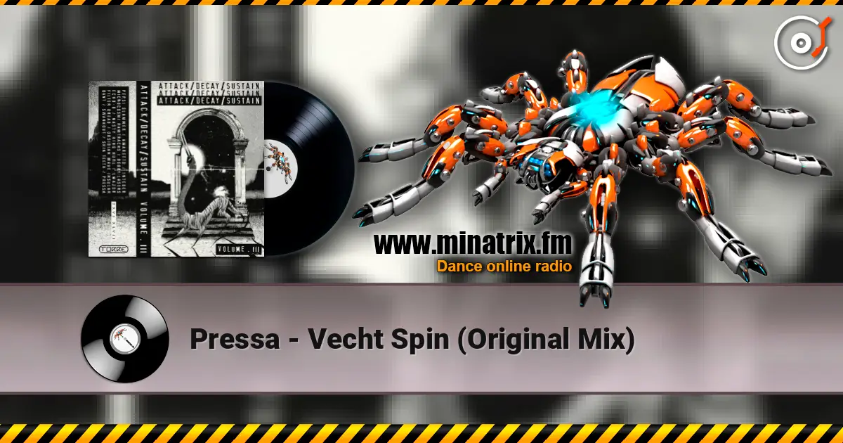 Pressa - Vecht Spin (Original Mix) listen online in high quality | Minatrix.FM