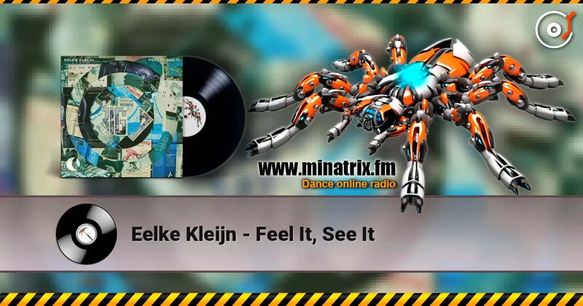 Eelke Kleijn - Feel It, See It listen online in high quality | Minatrix.FM