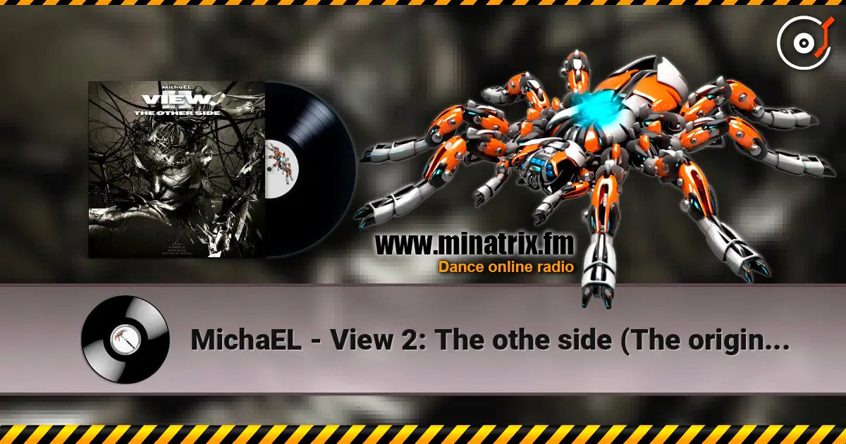 MichaEL - View 2: The othe side (The original version) слухати онлайн у високій якості | Minatrix.FM