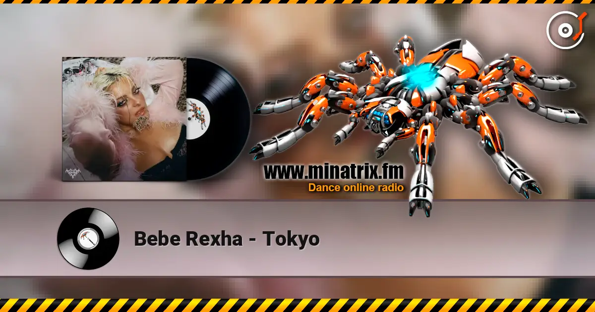 Bebe Rexha - Tokyo ������� ���������