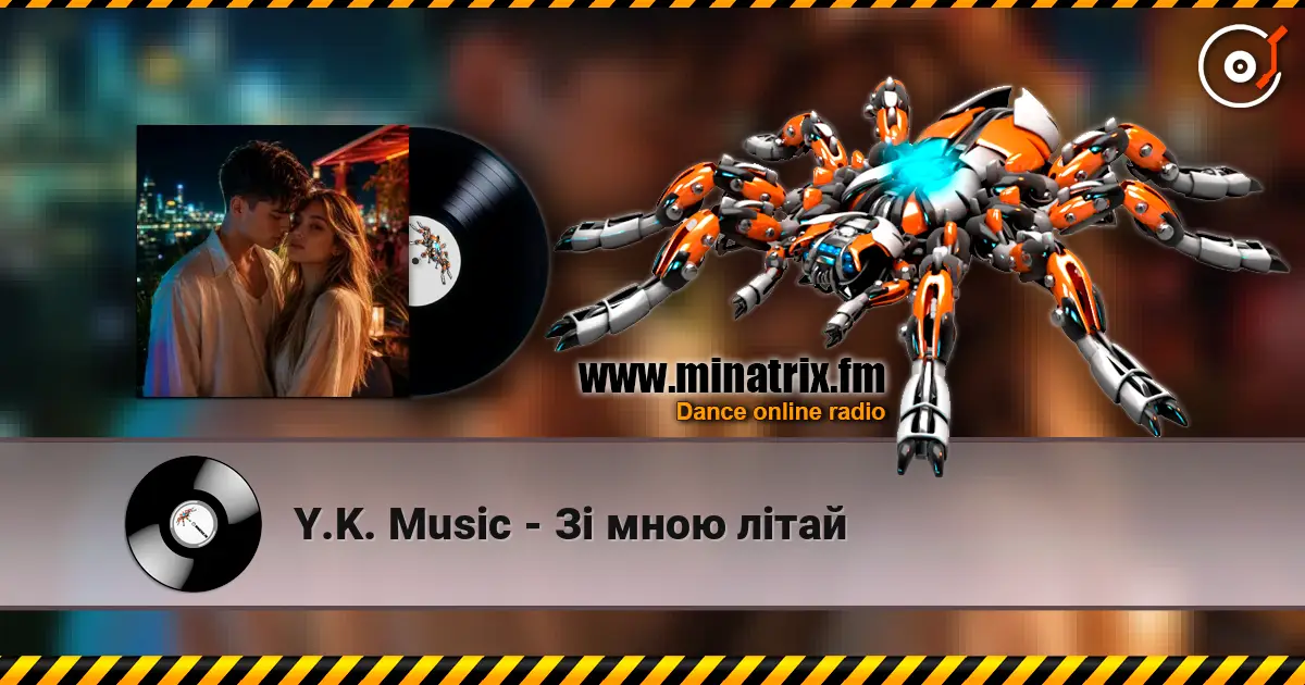 Y.K. Music - Зі мною літай слухати онлайн у високій якості | Minatrix.FM