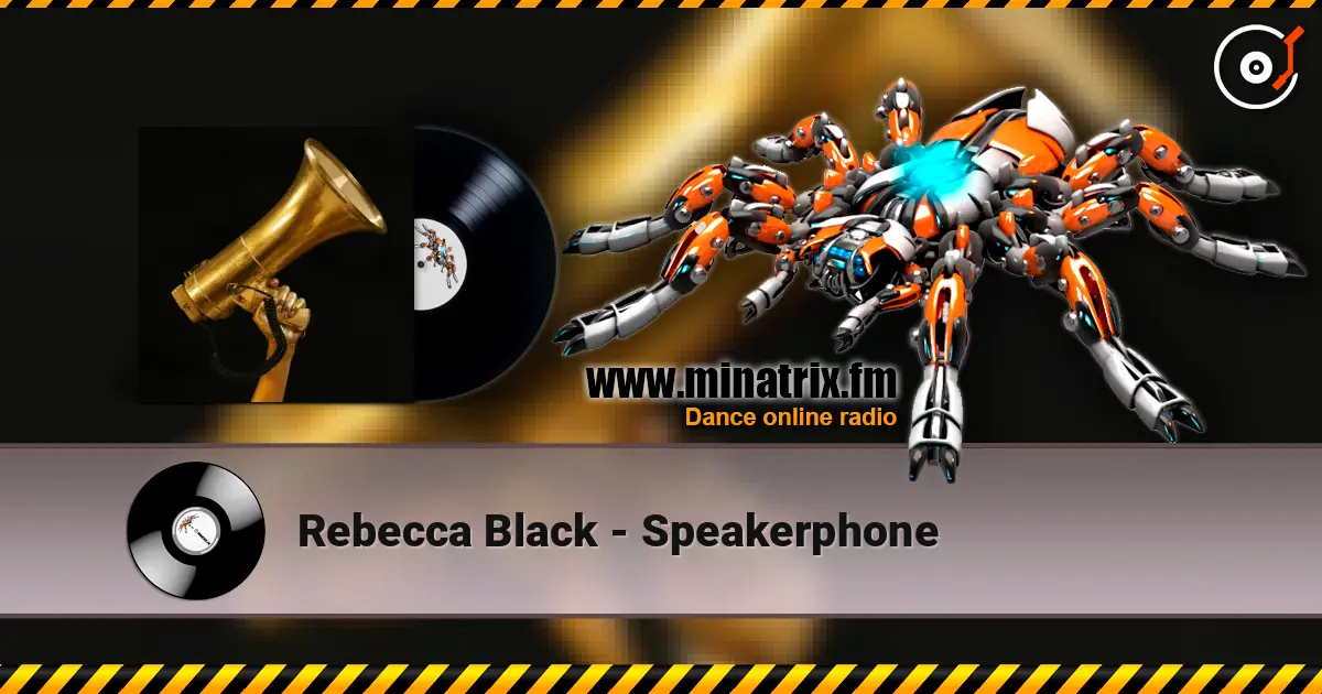 Rebecca Black - Speakerphone слухати онлайн у високій якості | Minatrix.FM