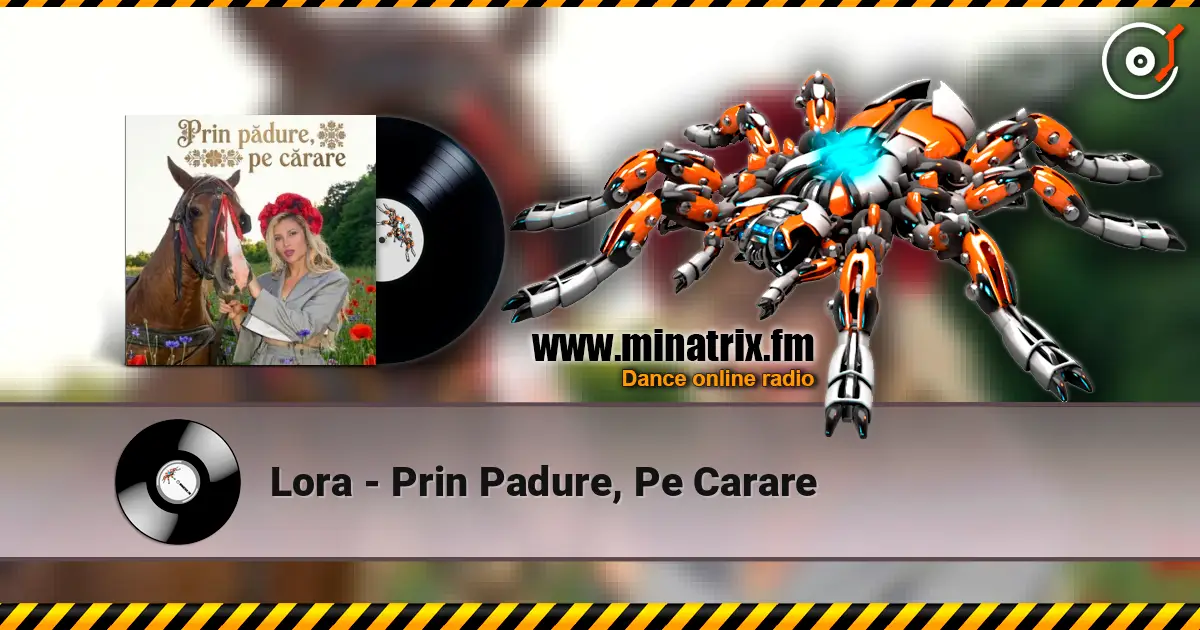 Lora - Prin Padure, Pe Carare ������� ���������