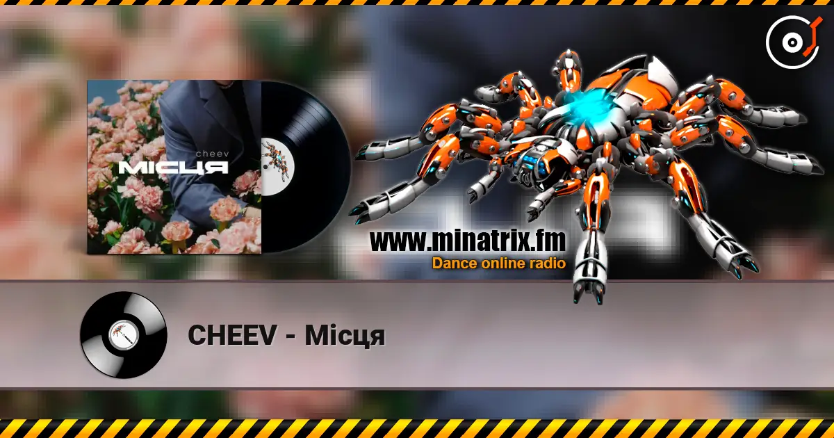 CHEEV - Місця слухати онлайн у високій якості | Minatrix.FM