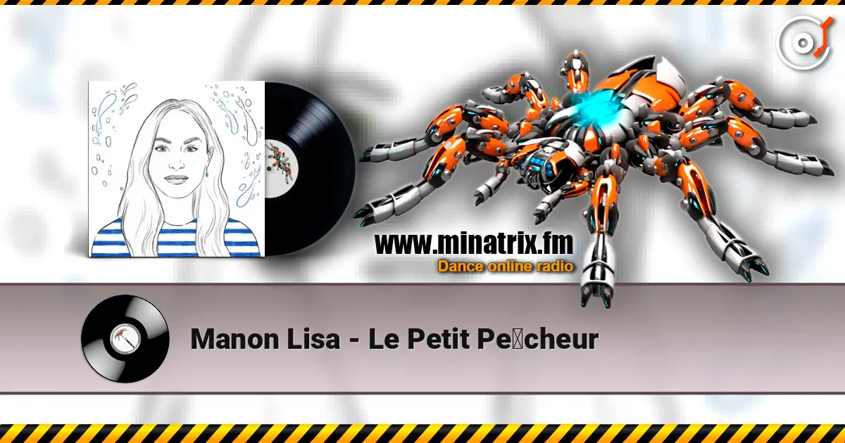 Manon Lisa - Le Petit Pêcheur listen online in high quality | Minatrix.FM