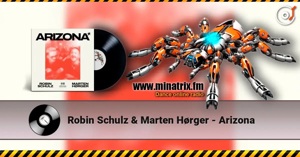 Robin Schulz & Marten Hørger - Arizona listen online in high quality | Minatrix.FM