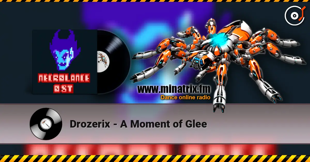 Drozerix - A Moment of Glee listen online in high quality | Minatrix.FM
