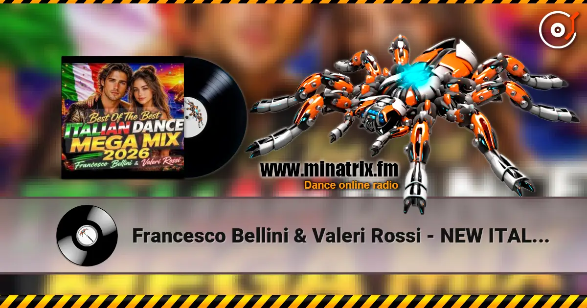 Francesco Bellini & Valeri Rossi - NEW ITALO DISCO 2026 Best Of The Best Mega Mix слухати онлайн у високій якості | Minatrix.FM