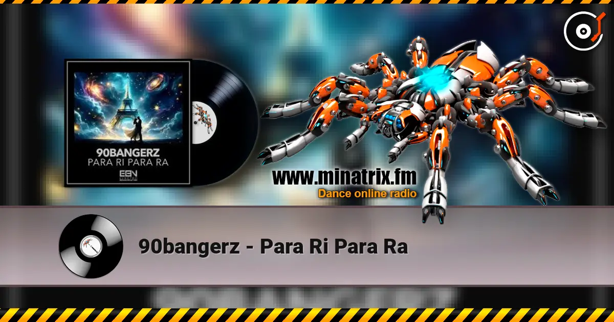 90bangerz - Para Ri Para Ra слухати онлайн у високій якості | Minatrix.FM