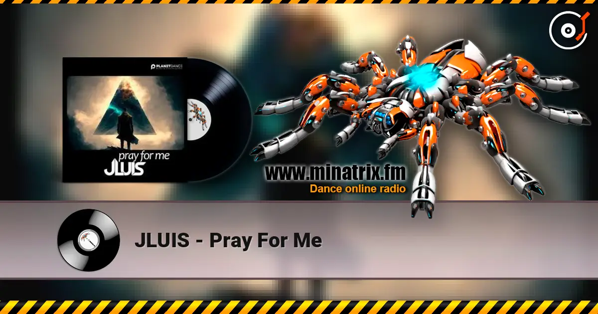 JLUIS - Pray For Me слухати онлайн у високій якості | Minatrix.FM