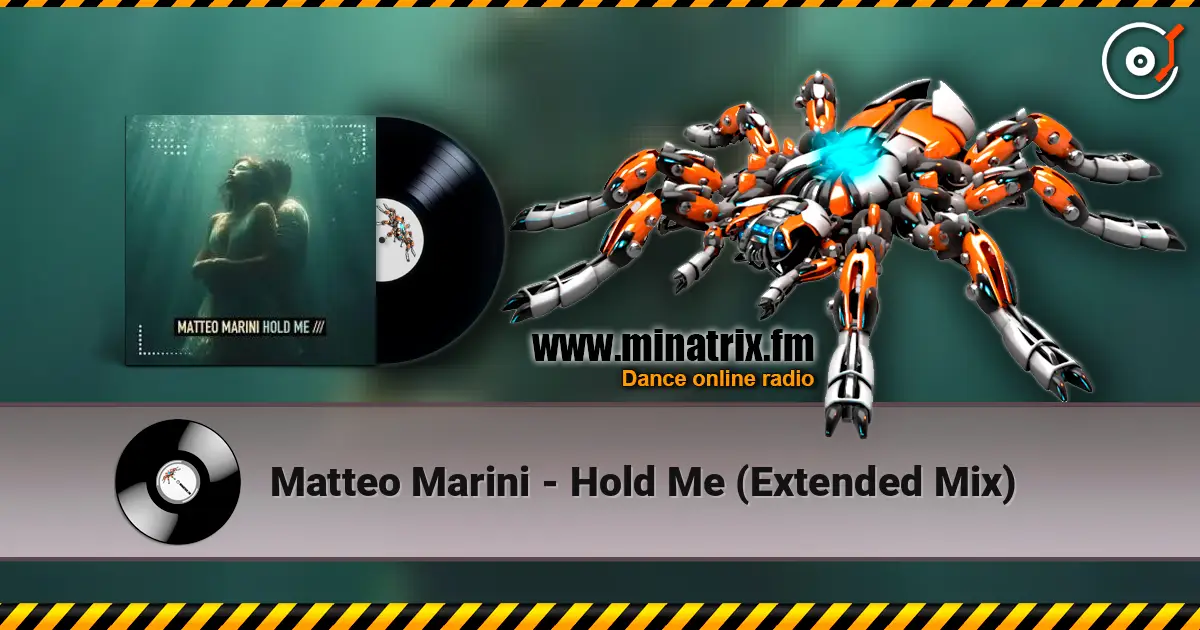 Matteo Marini - Hold Me (Extended Mix) слухати онлайн у високій якості | Minatrix.FM