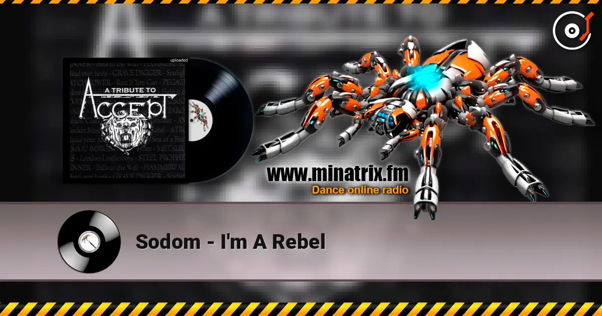 Sodom - I'm A Rebel слухати онлайн у високій якості | Minatrix.FM