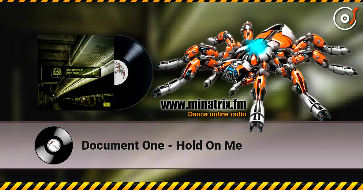 Document One - Hold On Me слухати онлайн у високій якості | Minatrix.FM
