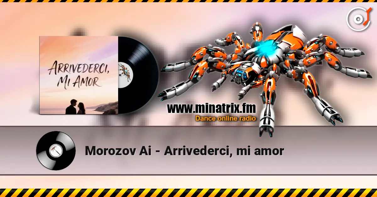 Morozov Ai - Arrivederci, mi amor listen online in high quality | Minatrix.FM