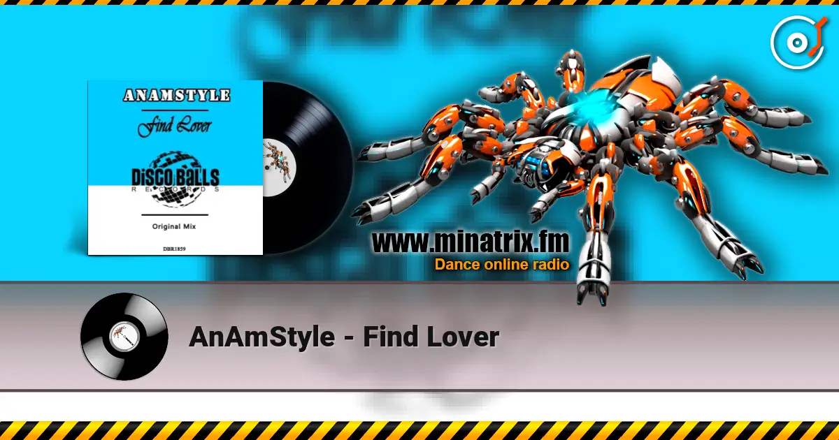 AnAmStyle - Find Lover listen online in high quality | Minatrix.FM