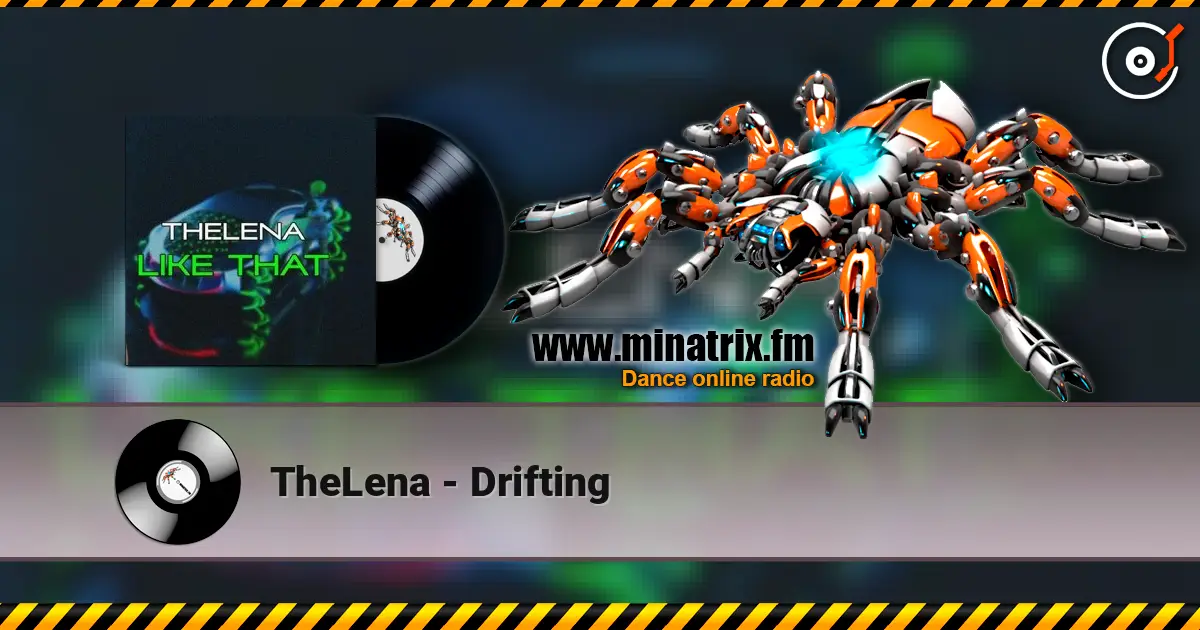 TheLena - Drifting слухати онлайн у високій якості | Minatrix.FM