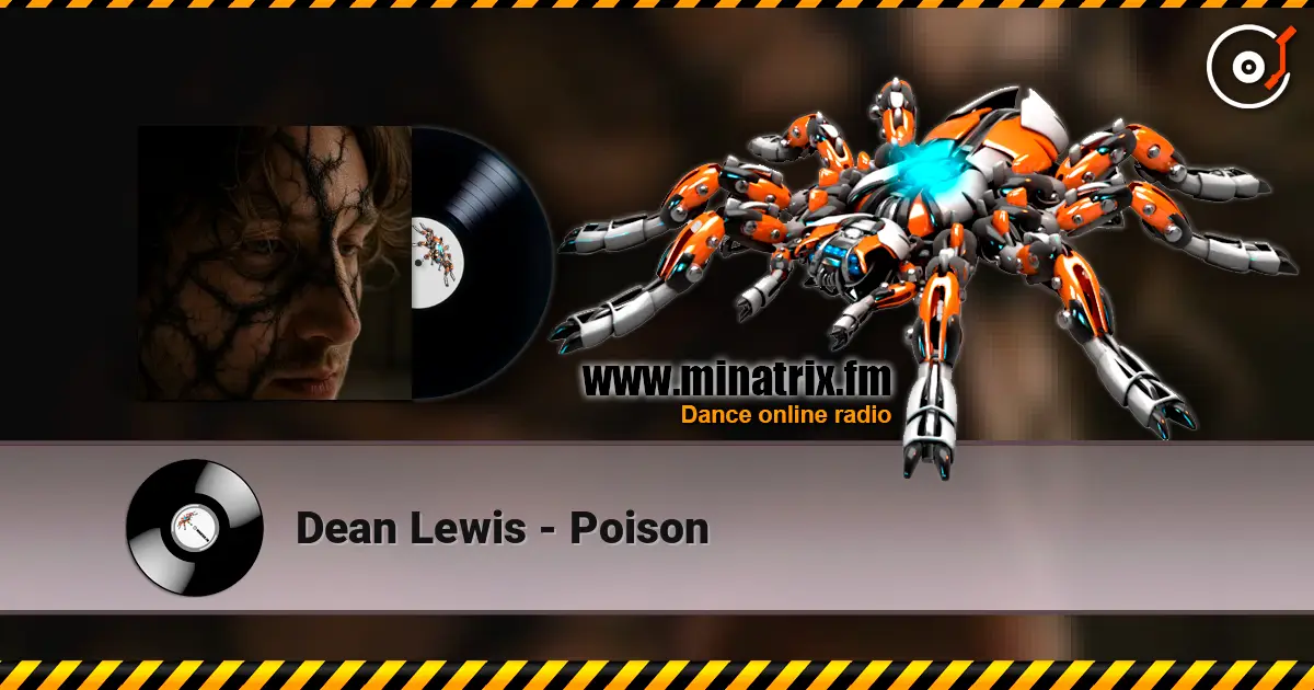 Dean Lewis - Poison listen online in high quality | Minatrix.FM