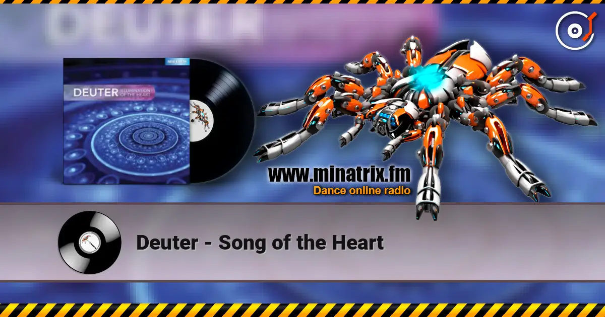 Deuter - Song of the Heart слухати онлайн у високій якості | Minatrix.FM