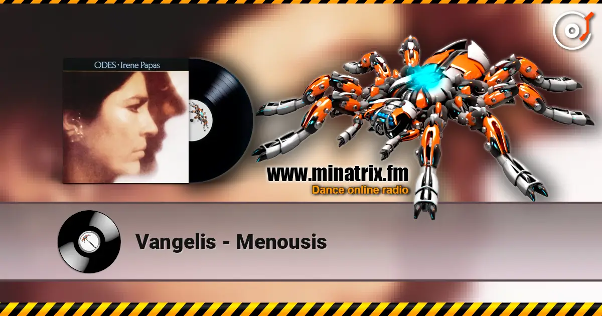 Vangelis - Menousis слухати онлайн у високій якості | Minatrix.FM
