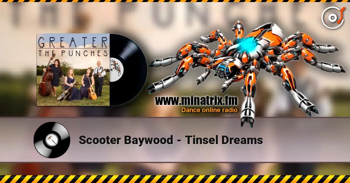 Scooter Baywood - Tinsel Dreams слухати онлайн у високій якості | Minatrix.FM