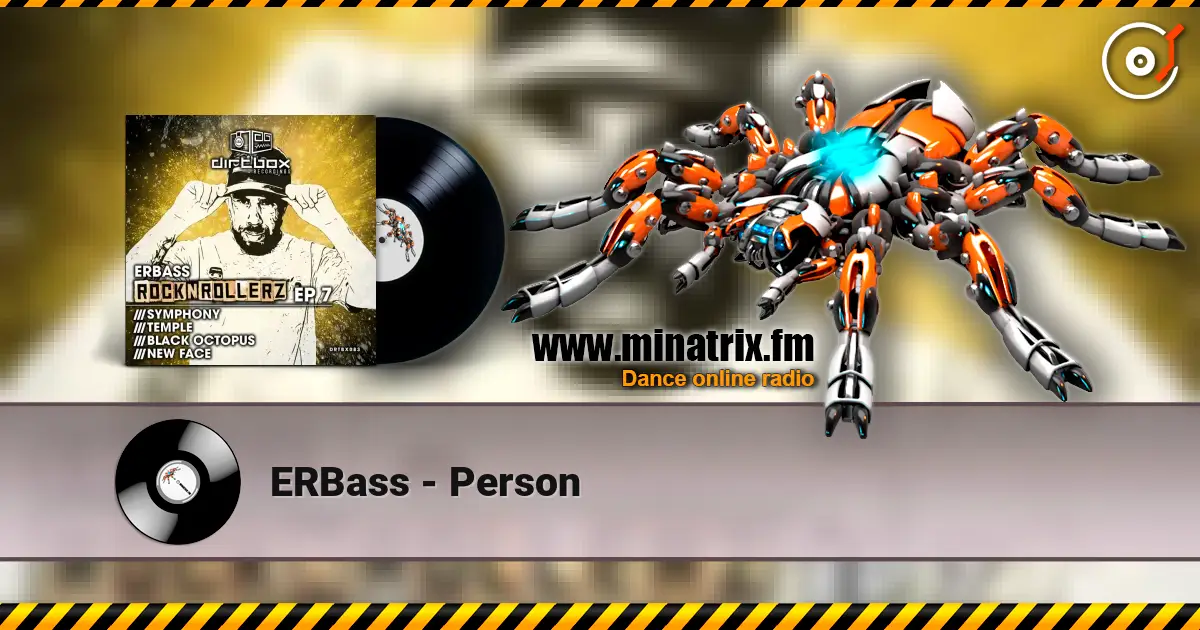 ERBass - Person слухати онлайн у високій якості | Minatrix.FM