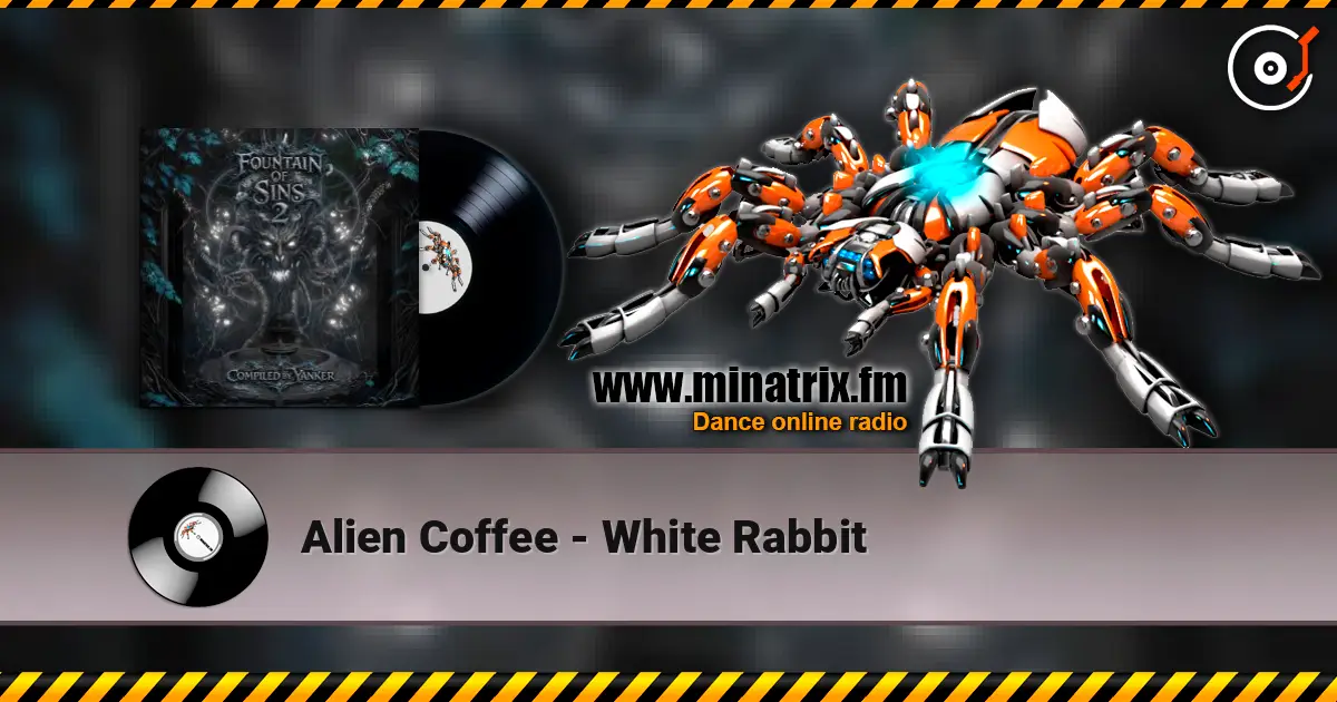 Alien Coffee - White Rabbit слухати онлайн у високій якості | Minatrix.FM