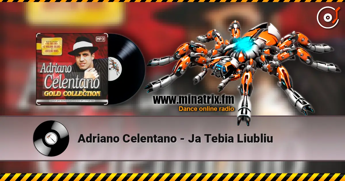 Adriano Celentano - Ja Tebia Liubliu listen online in high quality | Minatrix.FM