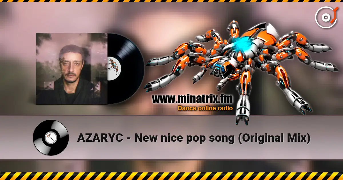 AZARYC - New nice pop song (Original Mix) слухати онлайн у високій якості | Minatrix.FM
