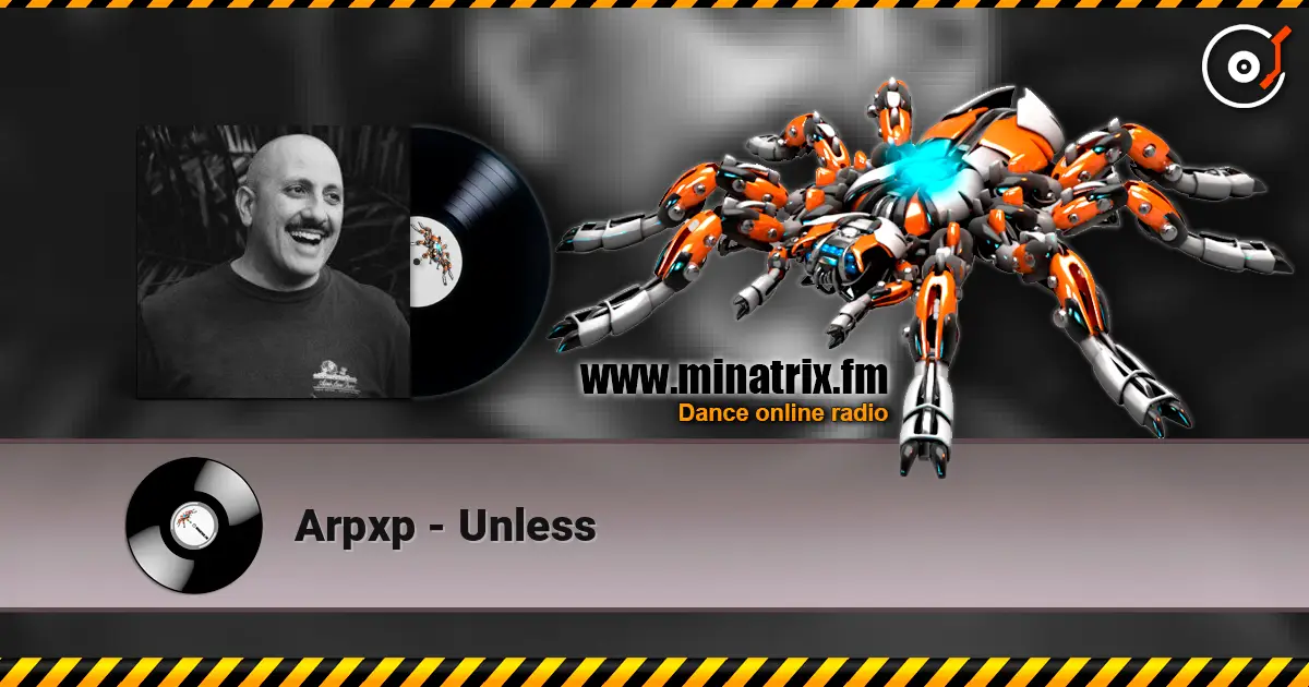 Arpxp - Unless listen online in high quality | Minatrix.FM