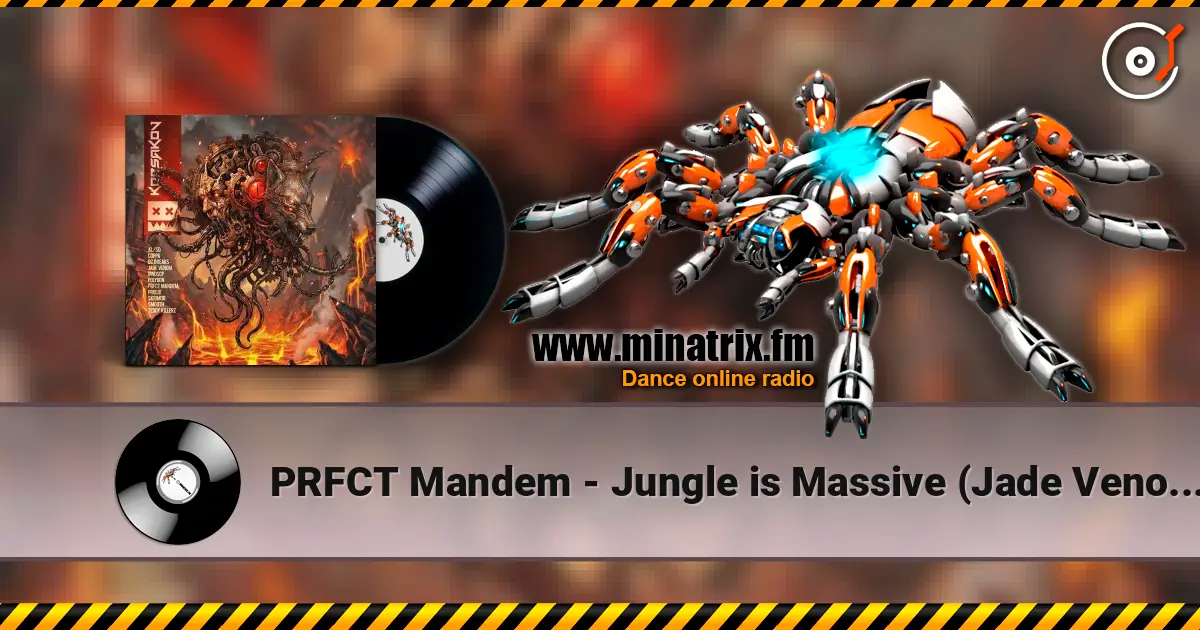 PRFCT Mandem - Jungle is Massive (Jade Venom Remix) ������� ���������