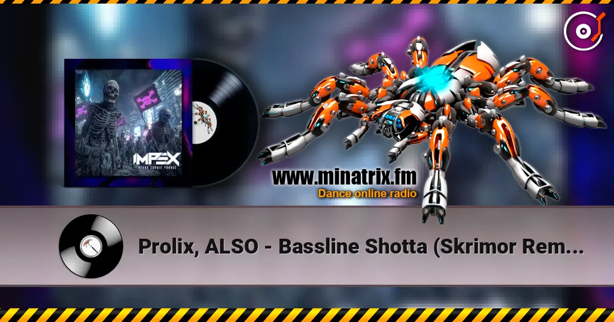 Prolix, ALSO - Bassline Shotta (Skrimor Remix) ������� ���������