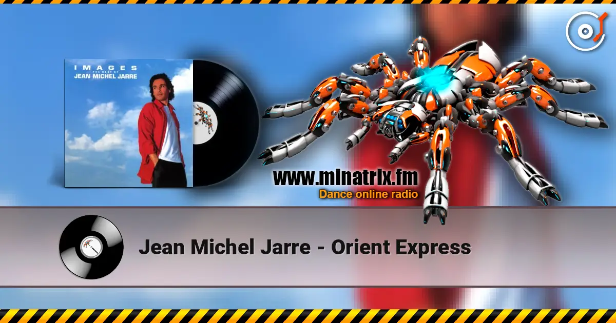 Jean Michel Jarre - Orient Express ������� ���������