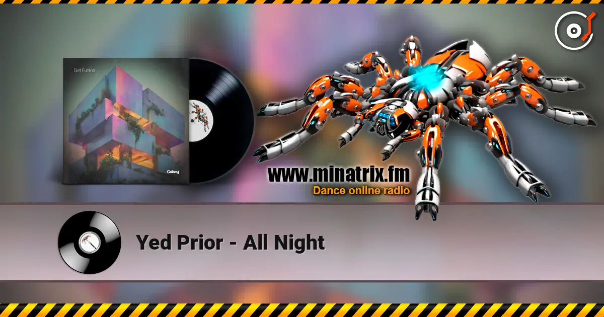 Yed Prior - All Night слухати онлайн у високій якості | Minatrix.FM
