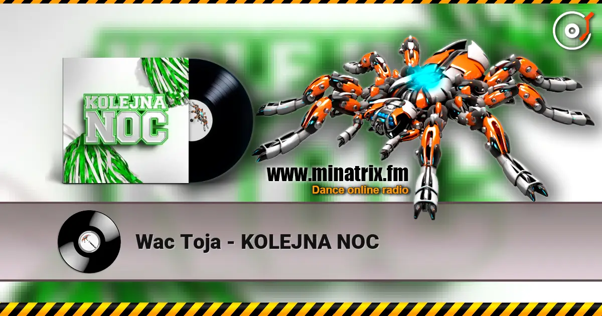 Wac Toja - KOLEJNA NOC ������� ���������