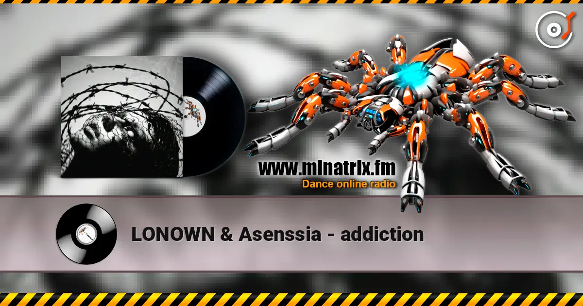 LONOWN & Asenssia - addiction слухати онлайн у високій якості | Minatrix.FM