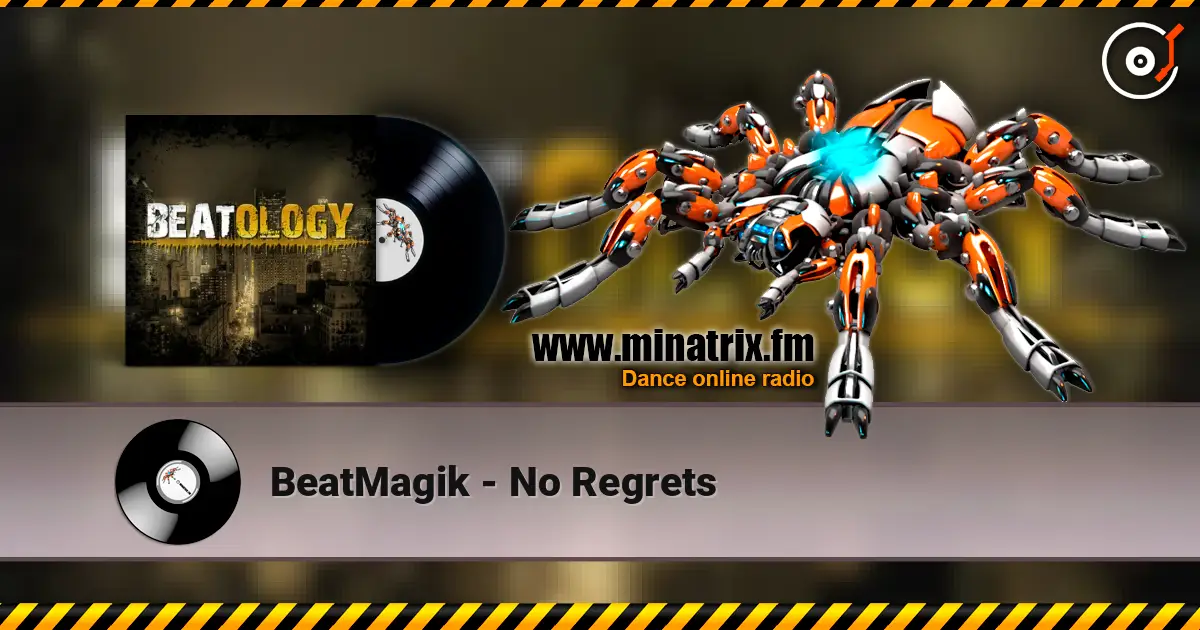 BeatMagik - No Regrets слухати онлайн у високій якості | Minatrix.FM