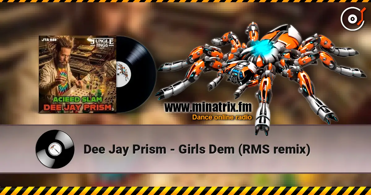 Dee Jay Prism - Girls Dem (RMS remix) listen online in high quality | Minatrix.FM
