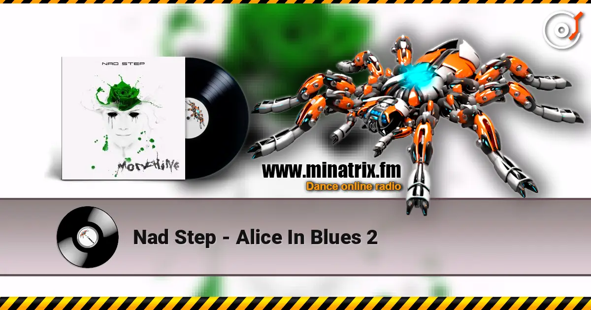 Nad Step - Alice In Blues 2 listen online in high quality | Minatrix.FM