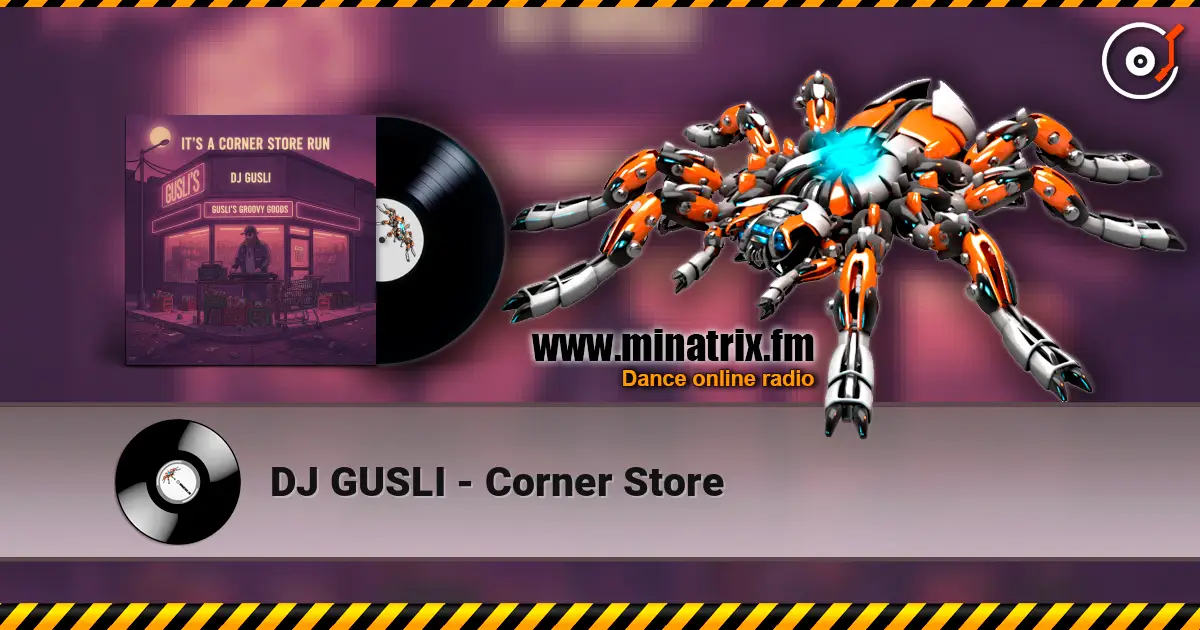 DJ GUSLI - Corner Store ������� ���������
