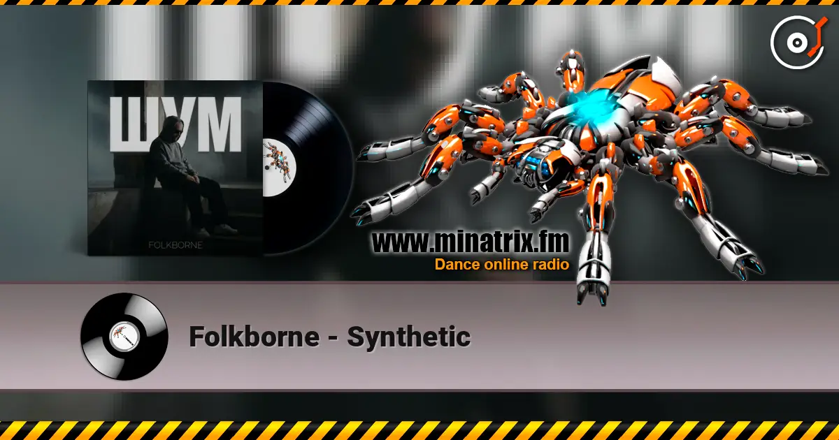 Folkborne - Synthetic слухати онлайн у високій якості | Minatrix.FM