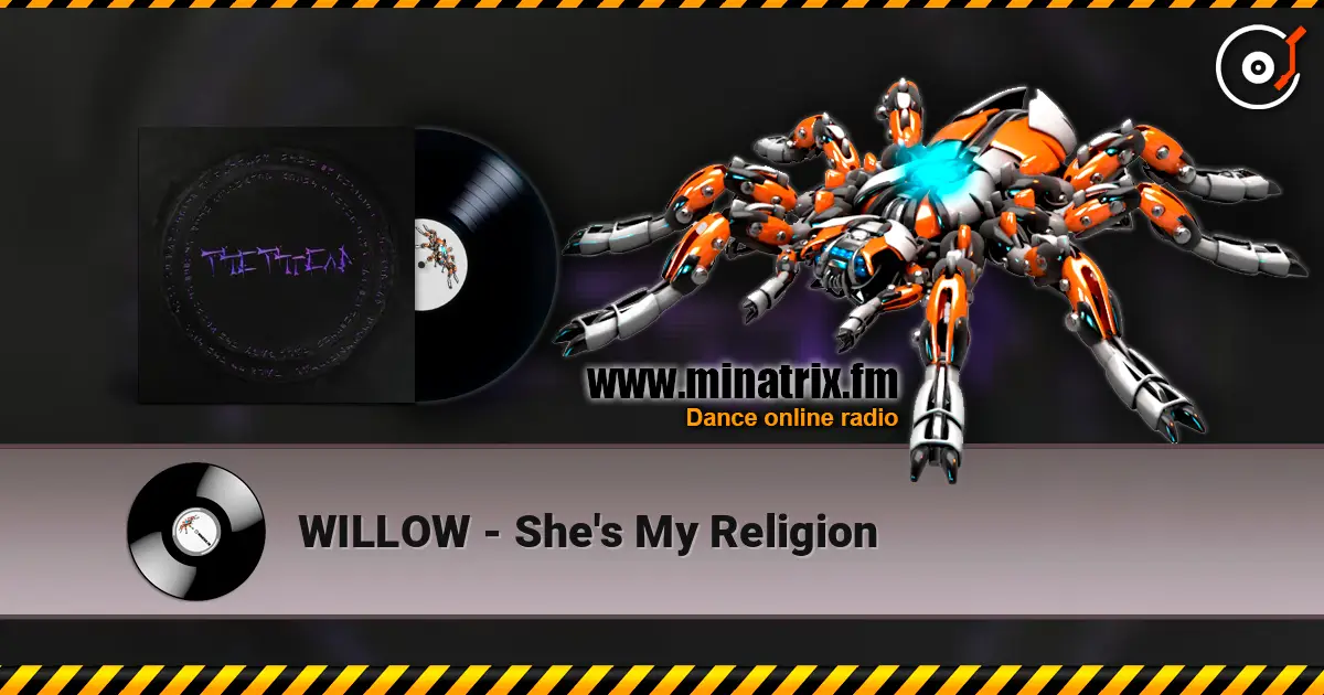 WILLOW - She's My Religion ������� ���������