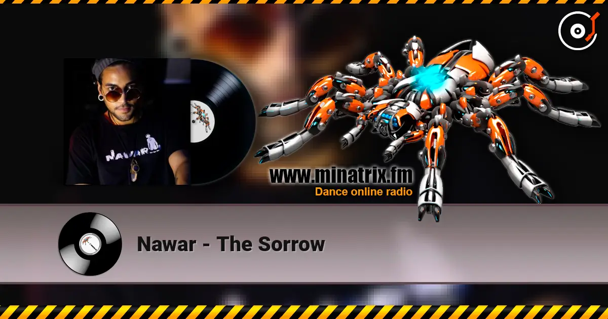 Nawar - The Sorrow слухати онлайн у високій якості | Minatrix.FM