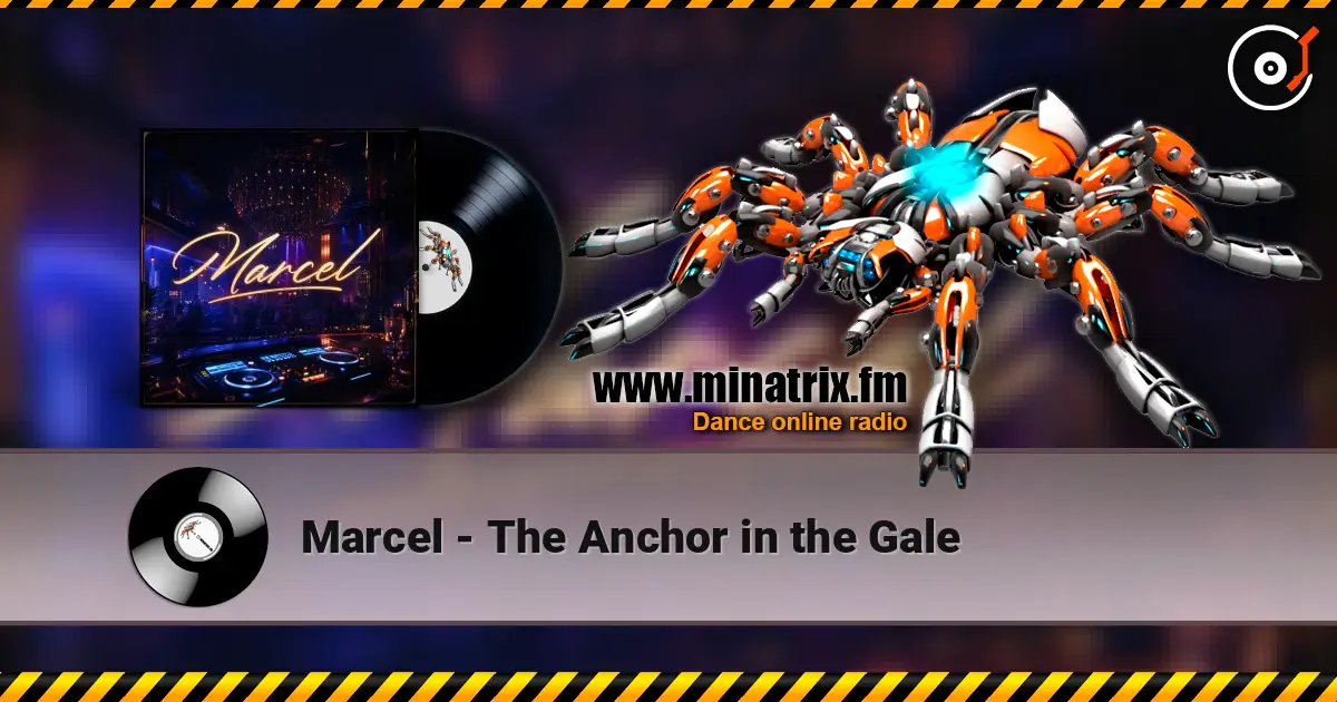 Marcel - The Anchor in the Gale слухати онлайн у високій якості | Minatrix.FM